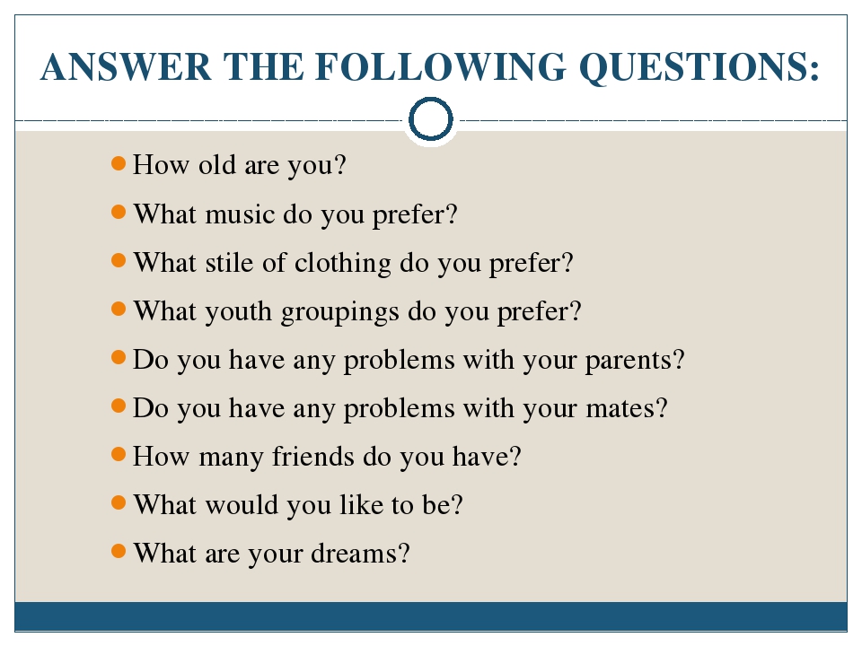 Here are the answers ask questions