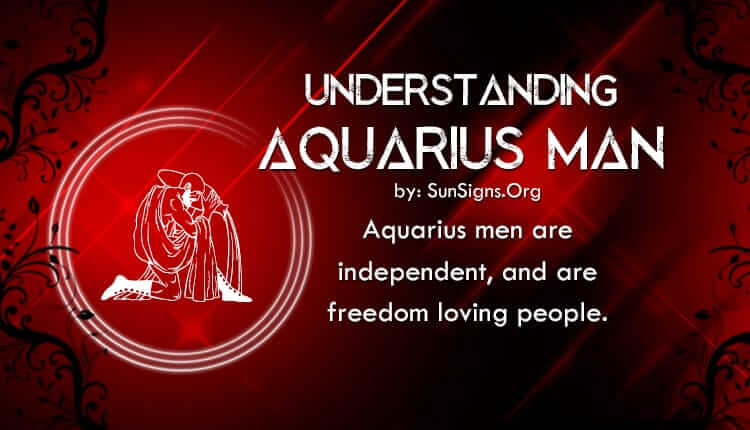 understanding aquarius man